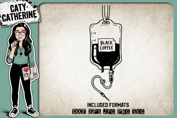 Black Coffee Drip IV Bag Funny Design for Crafts and Graphics