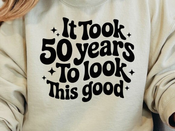 Funny 50th Birthday Shirt Design SVG PNG for Crafts and Graphics