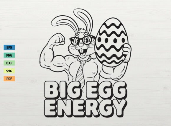 Funny Easter Big Egg Energy Graphics for Crafts