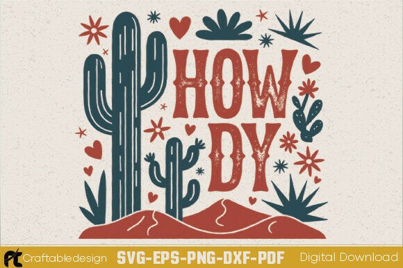 Southwestern Howdy SVG for Graphics and Crafts
