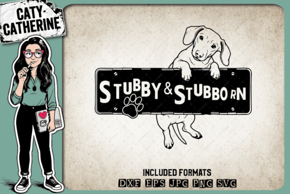 Stubby and Stubborn Dachshund Doxie Dog Graphics for Crafts