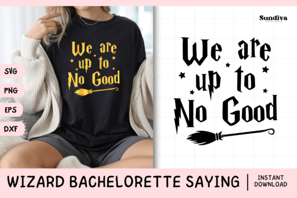 Wizard Bachelorette Party Saying SVG 1 for Crafts and Graphics